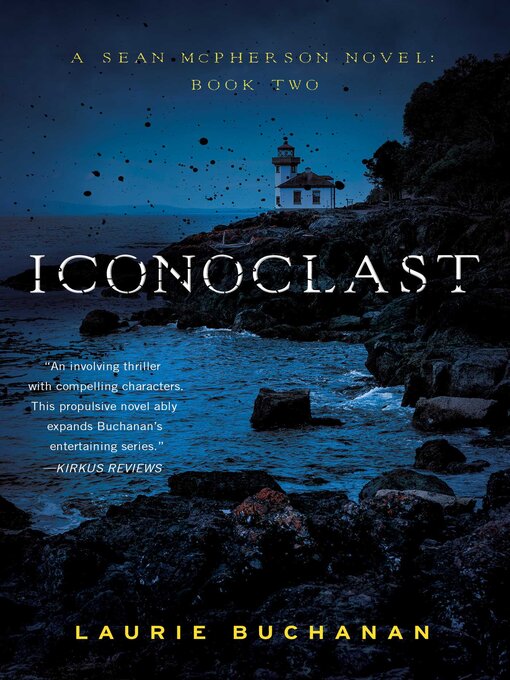 Title details for Iconoclast by Laurie Buchanan - Available